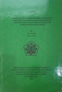 Makna Kandayu Mambuwur Behas Hambaruan Pada Pelaksanaan Basarah Di Desa Tewang Rangkang Kec. Tewang Sangalang Garing Kab. Katingan