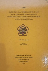 Kajian Nilai Pendidikan Hindu Dalam Ritual Aruh Perkawinan Nanggai Summang di Desa Seirahayu II Kec. Teweh Tengah Kab. Barito Utara