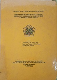 Mitologi Hutan Keramat Pulau Mintin Di desa Mintin Kec. Kehayan Hilir Kab. Pulang Pisau