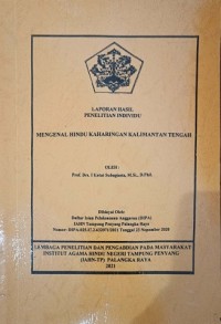 Mengenal Hindu Kaharingan Kalimantan Tengah