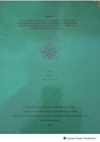 Smartphone sebagai sarana komunikasi masyarakat pada era teknologi informasi di desa pangi kecamatan banama tingang kabupaten pulang pisau