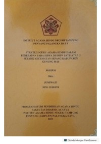 Strategi guru agama hindu dalam penerapan pada siswa di SMPN satu atap 2 sepang kecamatan sepang kabupaten gunung mas
