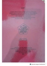 Makna penjatuhan sanksi adat dalam kasus perkelahian pada upacara ritual ngalangkang perspektip hukum hindu di desa kalahiyen barito selatan