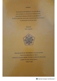 Nilai-nilai pendidikan agama Hindu dalam ritual pakanan sahur lewu pada masyarakat Hindu Kaharingan di desa jelemu raya kec. Rungan Barat Kab. GUMAS