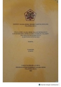 Upaya guru agama Hindu dalam membangun karakter siswa Hindu di SDN 2 tumbang talaken kec. Manuhing raya, Kab. GUMAS