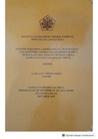 Faktor terjadinya kesenjangan pemahaman dalam pembelajaran agama Hindu di SDN 1 pemantang kec. Mentaya, kab. KOTIM