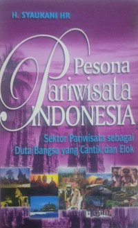 Pesona pariwisata Indonesia 