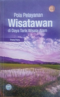 Pola pelayanan wisatawan di daya tarik wisata alam