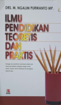 Ilmu Pendidikan Theoritis dan Praktis