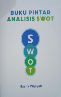 Buku Pintar Analisis SWOT