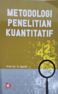 Metodologi Penelitian Kuantitatif
