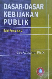 Dasar-dasar Kebijakan Publik