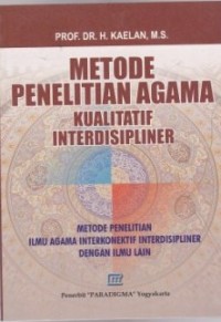 METODE PENELITIAN AGAMA KUALITATIF INTERDISIPLINER