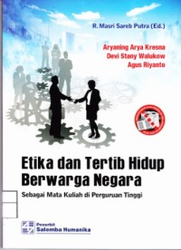 Etika dan tertib Hidup berwarga negara