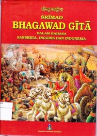 Bhagawad Gita dalam bahasa Sansekerta Inggris dan Indonesia