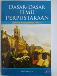 Dasar-dasar ilmu perpustakaan