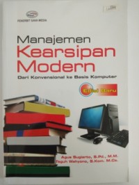 Manajemen kearsipan modern :  dari konvensional ke basis komputer
