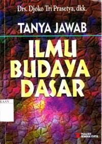 Tanya Jawab Ilmu Budaya Dasar