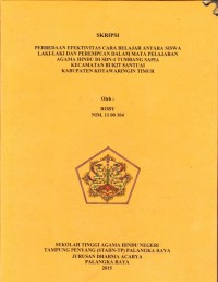 Perbedaan efektifitas cara belajar antara siswa laki-laki dan perempuan dalam mata pelajaran agama Hindu di SDN-1 Tumbang Sapia Kec.Bukit Santuai Kab. Kotim