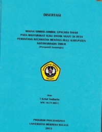 Makna Simbol-simbol upacara tiwah pada masyarakat suku dayak ngaju di desa Pemantang Kec. Mentaya Hulu  Kab. KOTIM