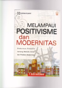 Image of Melampaui positivisme dan modernitas