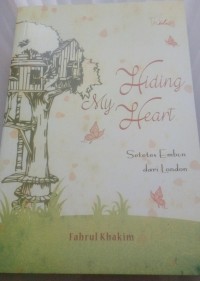 Hiding my heart – setetes embun dari London