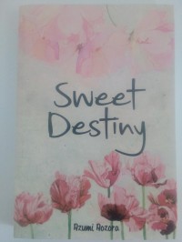 Sweet destiny