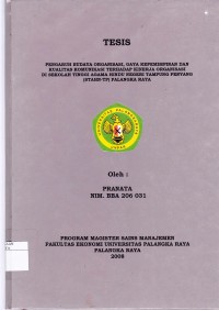 Pengaruh Budaya Organisasi, Gaya Kepemimpinan dan Kualitas Komunikasi Terhadap Kinerja Organisasi Di Sekolah Tinggi Agama Hindu Negeri Tampung Penyang ( STAHN-TP ) Palangka Raya