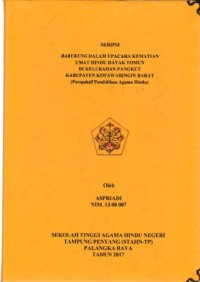 Babukung dalam upacara kematian umat Hindu Dayak Tomun di kelurahan Pangkut kab.KOTIM (perspektif pendidikan agama Hindu)