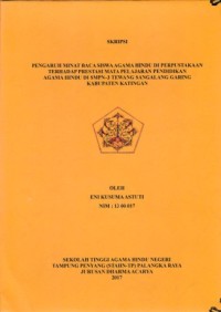 Pengaruh minat baca siswa agama Hindu di perpustakaan terhadap prestasi mata pelajaran pendidikan agama Hindu di SMPN-3 Tewang Sangalang Garing kab.Katingan