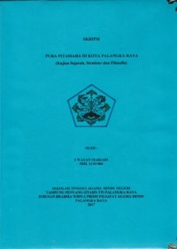 Pura Pitamaha Di Kota Palangka Raya ( Kajian Sejarah, Struktur Dan Filosofis )
