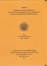 Persepsi umat Hindu Kaharingan Dayak Lawangan terhadap upacara Ngalangkang di desa Netampin kab.BARTIM