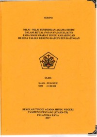 Nilai-nilai pendidikan agama Hindu dalam ritual pakanan sahur jatha pada masyarakat Hindu Kaharingan di desa Talian Kereng Kabupaten Katingan