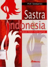 Sastra Indonesia Kesatuan Dalam Keberagaman