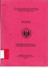 Evaluasi Pelaksanaan Tes Formantif Mata Pelajaran Ekonomi Di SMA Negeri Se Kota Palangka Raya