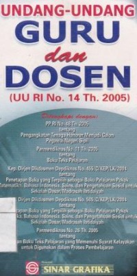 UNDANG-UNDANG GURU DAN DOSEN (UU RI NO.14 TH.2005