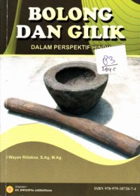 BOLONG DAN GILIK DALAM PERSPEKTIF HINDU