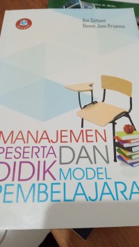 Image of Menajemen Peserta  Didik dan Model Pembelajaran
