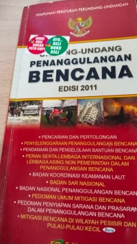 Image of Undang-Undang Penanggulangan Bencana Edisi 2011