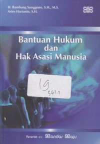 Bantuan Hukum dan Hak Asasi Manusia