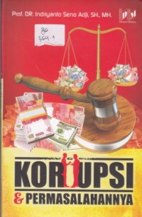 KORUPSI DAN PERMASALAHANNYA