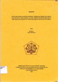 Pengaruh belajar kelompok terhadap prestasi siswa dalam mata pelajaran Agama Hindu di SD Negeri Sigi-1 Kecamatan Kahayan Tengah Kabupaten Pulang Pisau