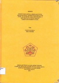 Studi Usaha Kepala  Sekolah Untuk Menikatkan Kopetensi Mengajar Guru Agama Hindu Pada SMP Negeri-4 Kecamatan Gunung Timang Kabupaten Barito Utra