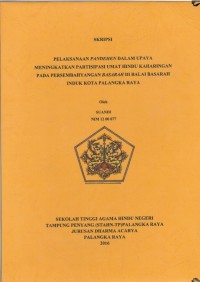 Pelaksanaan Pandehen Dalam Upaya meningkatkan Partisipasi Umat Hindu Kaharingan Pada Persembahyangan Basarah Di Balai Basarah Induk Kota Palangka Raya