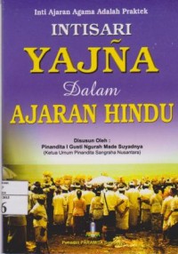 Intisari Yajna dalam ajaran hindu