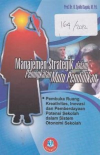 Manajemen Strategik Dalam Penngkatan Mutu Pendidikan