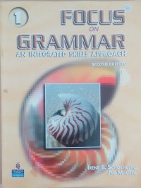 Focus on grammar –an integrated skills approach