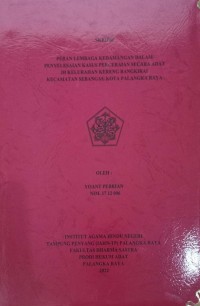 Peran Lembaga Kedemangan Dalam Penyelesaian Kasus Perceraian Secara Adat di Kelurahan Kereng Bangkirai  Kecamatan Sebangau Kota Palangkaraya