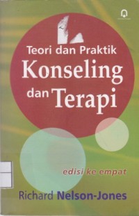Teori dan Praktek Konseling dan Terapi