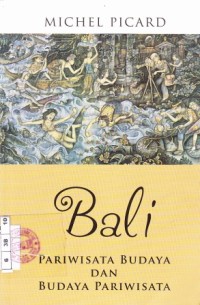 Bali Pariwisata Budaya dan Budaya pariwisata